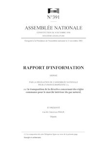 Rapport d information déposé par la Délégation de l Assemblée nationale pour l Union européenne sur la transposition de la directive concernant des règles communes pour le marché intérieur du gaz naturel