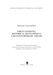 Urban Lighting: Historical Development and Contemporary Trends ; Miestų meninio apšvietimo istorinė raida ir šiuolaikinės tendencijos
