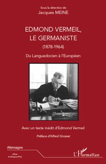 Edmond Vermeil, le germaniste (1878-1964)