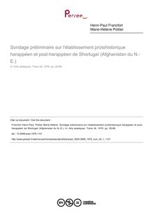 Sondage préliminaire sur l établissement protohistorique harappéen et post-harappéen de Shortugaï (Afghanistan du N.-E.) - article ; n°1 ; vol.34, pg 29-86