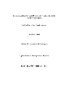 BACCALAUREAT SCIENCES ET TECHNOLOGIE INDUSTRIELLES     Spécialité génie électronique    Session 2009    Etude des systèmes techniques     Option classe Européenne Italien