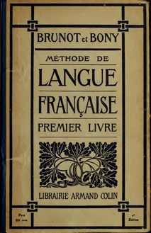 Enseignement primaire élémentaire: méthode de langue française - premier livre