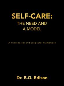 Self-Care: The Need and A Model