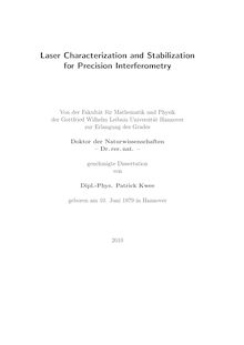 Laser characterization and stabilization for precision interferometry [Elektronische Ressource] / Patrick Kwee