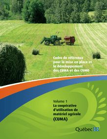 La coopérative d utilisation de matériel agricole (CUMA - Agri-Réseau