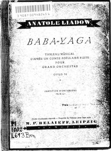 Partition complète, Baba Yaga, Op.56, Lyadov, Anatoly