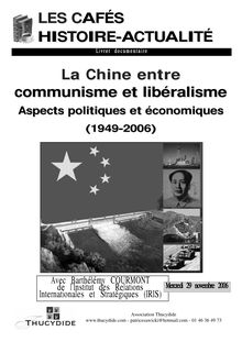 LES CAFÉS HISTOIRE-ACTUALITÉ La Chine entre communisme  et libéralisme
