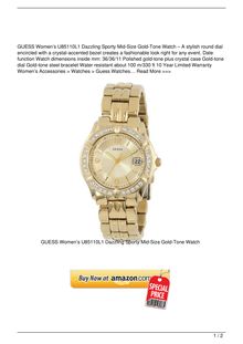 GUESS Women8217s U85110L1 Dazzling Sporty MidSize GoldTone Watch Watch Review