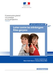 Le rapport "Lutter contre les stéréotypes filles - garçons, un enjeu d égalité et de mixité dès l enfance"