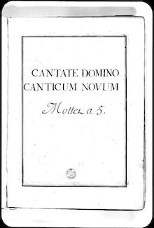 Partition complète, Cantate Domino canticum novum quia miserabilia, Grand motet