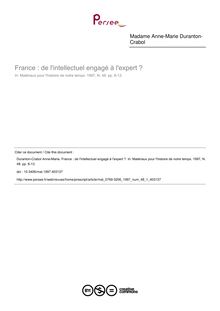 France : de l intellectuel engagé à l expert ? - article ; n°1 ; vol.48, pg 6-13