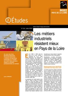 Les métiers industriels résistent mieux en Pays de la Loire