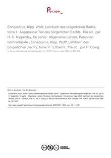 Enneccerus, Kipp, Wolff, Lehrbuch des bürgerlichen Redits, tome I : Allgemeiner Teil des bûrgerlichen Eechts, 15e éd., par H. C. Nipperdey, lre partie : Allgemeine Lehren, Personen. tiechtsobjekte ; Enneccerus, Kipp, Wolff, Lehrbuch des bûrgerlichen Jlechts, tome V : Erbrecht, 11e éd., par H. Coing - note biblio ; n°1 ; vol.12, pg 261-262