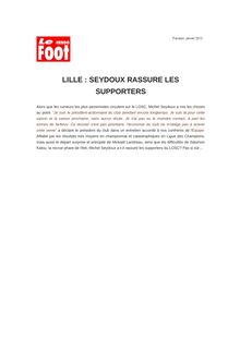 LILLE : SEYDOUX RASSURE LES SUPPORTERS