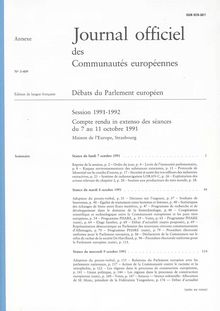 Journal officiel des Communautés européennes Débats du Parlement européen Session 1991-1992. Compte rendu in extenso des séances du 7 au 11 octobre 1991