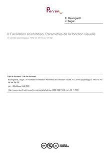 II Facililation et inhibition. Paramètres de la fonction visuelle - article ; n°1 ; vol.43, pg 54-102