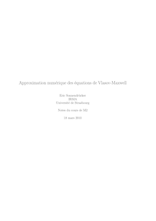 Approximation numerique des equations de Vlasov Maxwell