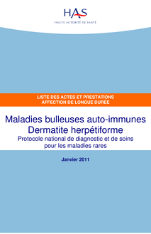 ALD hors liste - Maladies bulleuses auto-immunes  Dermatite herpétiforme - ALD hors liste - Liste des actes et prestations sur Dermatite herpétiforme