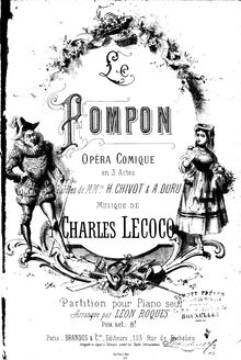 Partition complète, Le pompon, Opéra comique en trois actes, Lecocq, Charles