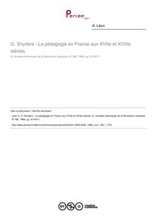 G. Snyders - La pédagogie en France aux XVIIe et XVIIIe siècles.  ; n°1 ; vol.186, pg 610-611