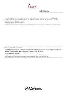 Les restes osseux humains du cimetière méroïtique d Aksha, république du Soudan. - article ; n°3 ; vol.9, pg 285-297