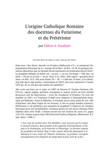 L origine Catholique Romaine des doctrines du Futurisme et du Prétérisme