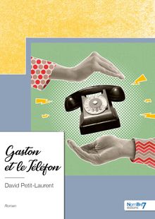 Gaston et le Téléfon