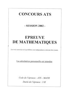 Mathématiques 2002 Classe Prepa ATS Concours ATS (Adaptation Technicien Supérieur)
