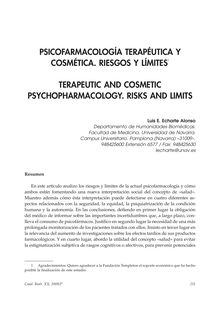Psicofarmacología Terapéutica y Cosmética. Riesgos y Límites (Terapeutic and Cosmetic Psychopharmacology. Risks and Limits)