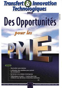 Transfert & Innovation Technologiques 3/99. Des Opportunités pour les PME