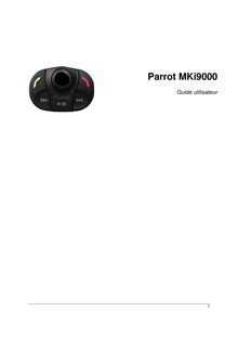 Notice kits voiture mains-libres Parrot  MKi9000