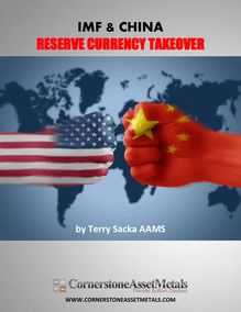 Terry Sacka Discusses The IMF And China s New Reserve Currency Status