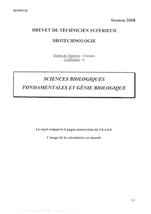Sciences biologiques fondamentales et génie biologique 2008 BTS Biotechnologies
