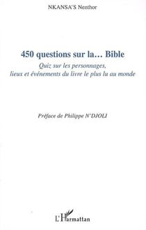 450 questions sur la... Bible