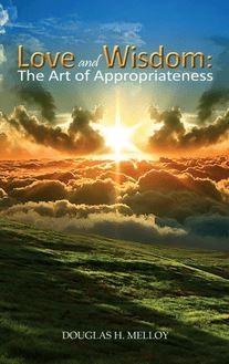 Love and Wisdom: The Art of Appropriateness
