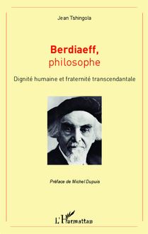 Berdiaeff, philosophe