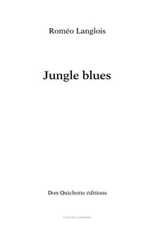 Jungle blues