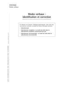 Construction de phrases interrogatives (directes / indirectes), Modes verbaux : identification et correction