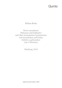 Partition Quinto, Newe ausserlesene Paduanen und Galliarden, Brade, William