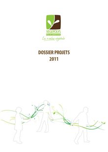 DOSSIER PROJETS 2011