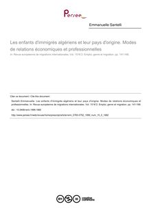 Les enfants d immigrés algériens et leur pays d origine. Modes de relations économiques et professionnelles - article ; n°2 ; vol.15, pg 141-166