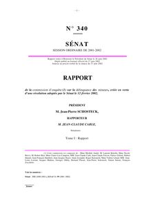 Rapport de la Commission d enquête sur la délinquance des mineurs, créée en vertu d une résolution adoptée par le Sénat le 12 février 2002