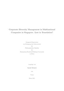 Corporate Diversity Management in Multinational Companies in Singapore[[Elektronische Ressource]] : Lost in Translation? / Sarah Meinert. Philosophische Fakultät