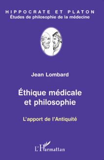 Ethique médicale et philosophie