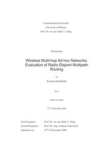 Wireless multi-hop ad hoc networks [Elektronische Ressource] : evaluation of radio disjoint multipath routing / of Koojana Kuladinithi