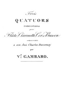 Partition clarinette , partie (en C), 3 vent quatuors, Op.4, Gambaro, Vincenzo