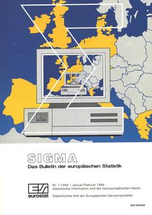 Sigma Das Bulletin der europäischen Statistik. Nr. 1/1994 - Januar/Februar 1994