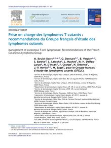 Lymphomes - Lymphomes T cutané. Recommandations du Groupe Français d’Etude des Lymphomes Cutanés ( 2010 ) - Télécharges les recommandations