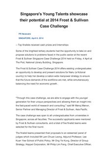 Singapore s Young Talents showcase their potential at 2014 Frost & Sullivan Case Challenge