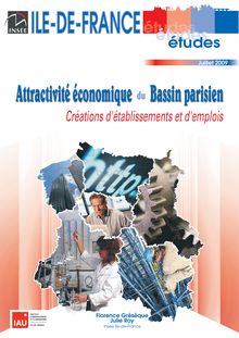 Attractivité économique du Bassin parisien    Créations d établissements et d emplois
